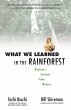 What We Learned in the Rainforest - Bild 1
