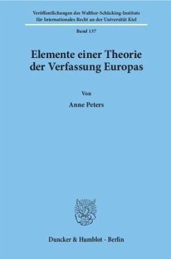 Elemente einer Theorie der Verfassung Europas. - Peters, Anne