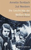 Die Geschichte der Weißen Rose