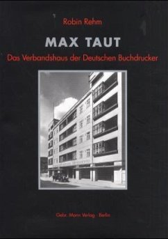 Max Taut, Das Verbandshaus der Deutschen Buchdrucker - Rehm, Robin