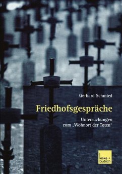 Friedhofsgespräche - Schmied, Gerhard