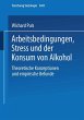 Arbeitsbedingungen, Stress und der... - Bild 1