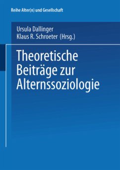 Theoretische Beiträge zur Alternssoziologie