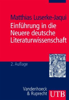 Einführung in die neuere deutsche Literaturwissenschaft - Luserke-Jaqui, Matthias