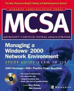 McSa Managing a Windows 2000 Network Environment Study Guide (Exam 70-218) [With CDROM] - McCaw, Rory; Simpson, Alan
