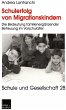 Schulerfolg von Migrationskindern - Bild 1