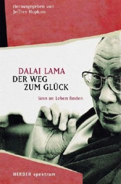 Der Weg zum Glück - Dalai Lama XIV.