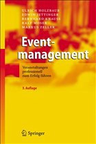 Eventmanagement - Von Ulrich Holzbaur, Edwin Jettinger, Bernhard Knauss u. a.