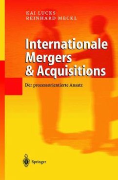 Internationale Mergers & Acquisitions - Lucks, Kai; Meckl, Reinhard