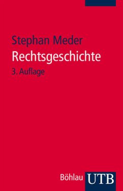 Rechtsgeschichte - Meder, Stephan