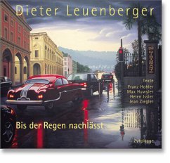 Bis der Regen nachlässt - Leuenberger, Dieter