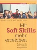 Mit Soft Skills mehr erreichen