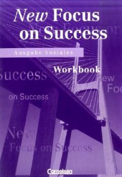 Workbook / New Focus on Success, Ausgabe Soziales