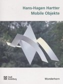 Hans-Hagen Hartter, Mobile Objekte