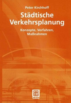 Städtische Verkehrsplanung - Kirchhoff, Peter