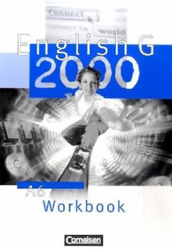 Workbook, 10. Schuljahr / English G 2000, Ausgabe A 6