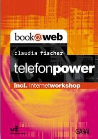 Telefonpower - Claudia Fischer