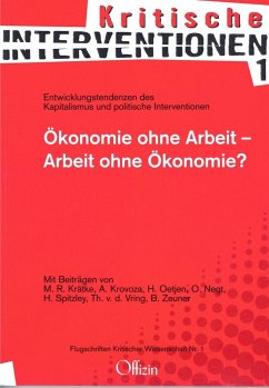 Ökonomie ohne Arbeit - Arbeit ohne Ökonomie?