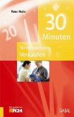 30 Minuten für erfolgreiches Verkaufen