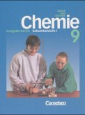 9. Schuljahr / Chemie für die Sekundarstufe I - Natur und Technik, Ausgabe Berlin