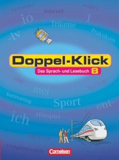 Doppel-Klick - Das Sprach- und Lesebuch - Allgemeine Ausgabe - 8. Schuljahr / Doppel-Klick, Allgemeine Ausgabe - Greisbach, Michaela;Faber, Gisela;Briem, Filiz;Krull, Renate