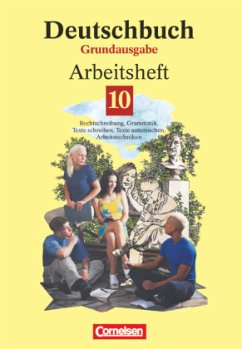 Deutschbuch Grundausgabe. Arbeitsheft 10. Neue Rechtschreibung - Biermann, Heinrich;Grunow, Cordula;Mielke, Angela