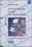 Automatisierungstechnik und Visualisierung, m. 2 CD-ROMS