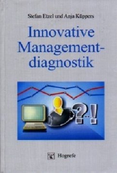 Innovative Managementdiagnostik - Etzel, Stefan; Küppers, Anja