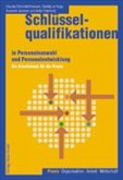 Schlüsselqualifikationen in Personalauswahl und Personalentwicklung