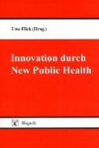 Innovation durch New Public Health