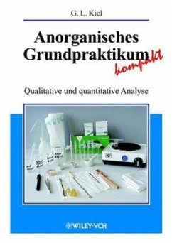 Anorganisches Grundpraktikum kompakt - Kiel, Gertrud L.