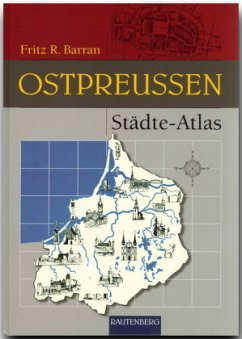 Städte Atlas Ostpreussen - Barran, Fritz R