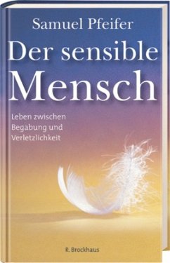 Der sensible Mensch - Pfeifer, Samuel