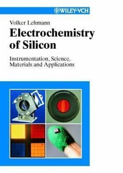 The Electrochemistry of Silicon - Lehmann, Volker