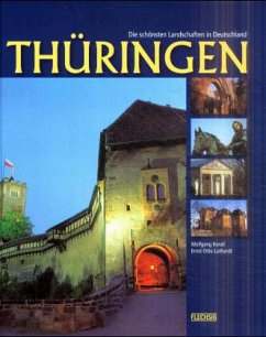 Thüringen - Korall, Wolfgang; Luthardt, Ernst-Otto