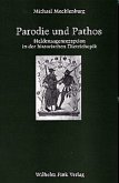 Parodie und Pathos Parodie und Pathos