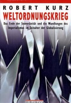 Weltordnungskrieg - Kurz, Robert