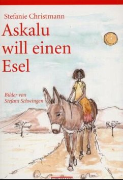 Askalu will einen Esel - Christmann, Stefanie