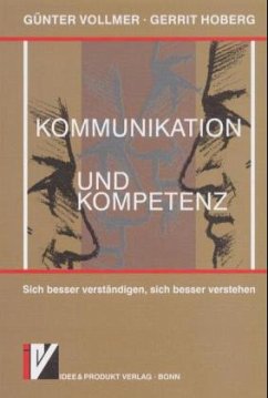 Kommunikation und Kompetenz - Hoberg, Gerrit; Vollmer, Günter