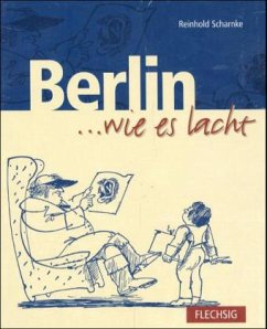 Cover Berlin . . . wie es lacht
