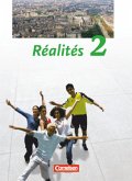 Réalités - Lehrwerk für den Französischunterricht - Aktuelle Ausgabe - Band 2 / Réalités, Nouvelle édition 2