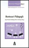 Montessori-Pädagogik / Basiswissen Pädagogik, Reformpädagogische Schulkonzepte Bd.4