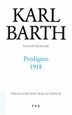 Predigten 1918 / Karl Barth Gesamtausgabe 37