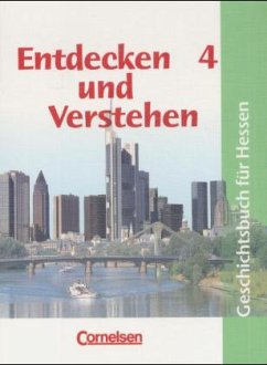 Cover Von der Weimarer Republik bis zur Gegenwart / Entdecken und Verstehen, Geschichtsbuch für Hessen 4