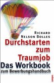 Durchstarten zum Traumjob - Das Workbook