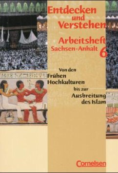 Cover Klasse 6, Arbeitsheft / Entdecken und Verstehen, Geschichtsbuch für Sachsen-Anhalt