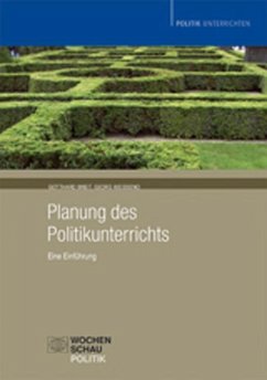 Planung des Politikunterrichts - Breit, Gotthard;Weißeno, Georg