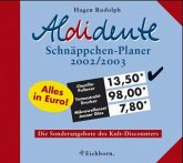 Aldidente Schnäppchen-Planer 2002/2003
