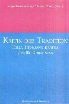 Kritik der Tradition - Geisenhanslüke, Achim / Goebel, Eckart (Hgg.)