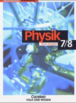7./8. Schuljahr, Schülerbuch / Physik für die Sekundarstufe I, Ausgabe Brandenburg, Neue Ausgabe